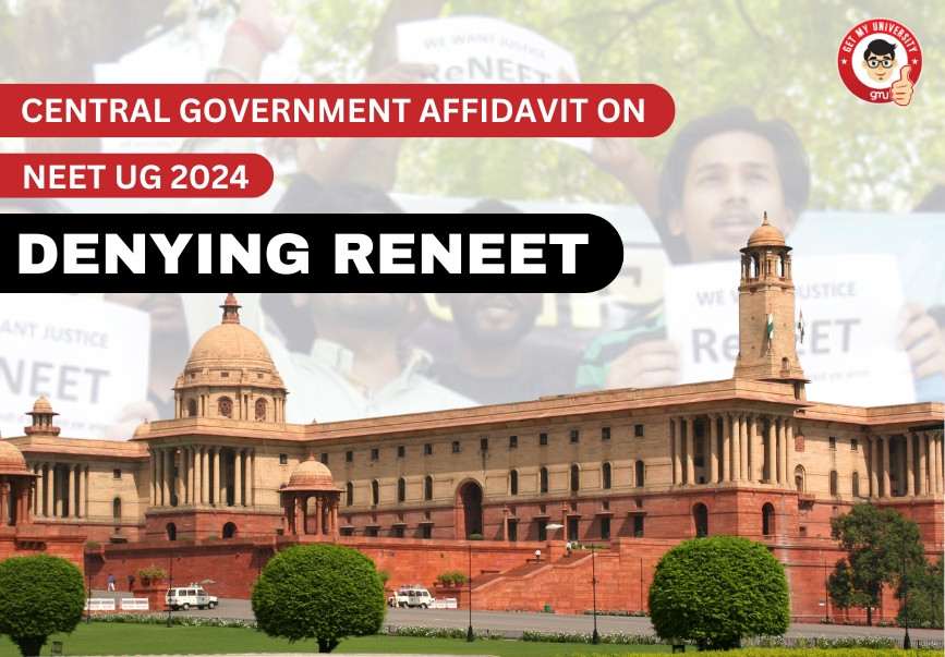 Central Government Affidavit on NEET UG 2024: Denying ReNEET UG 2024